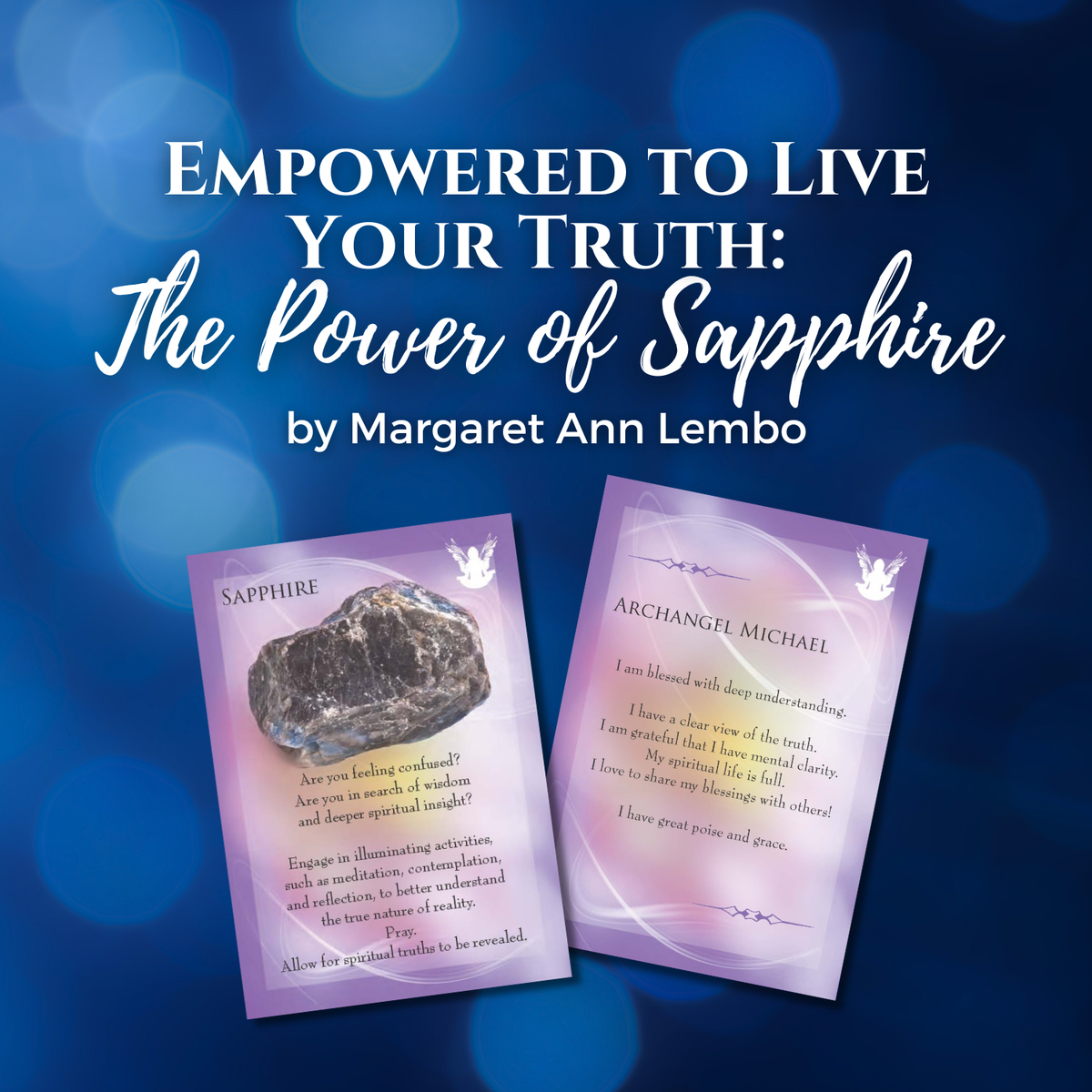Empowered to Live Your Truth: The Power of Sapphire