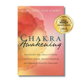 Chakra Awakening: Transform Your Reality Using Crystals, Color, Aromatherapy and the Power of Positive Thought image 0