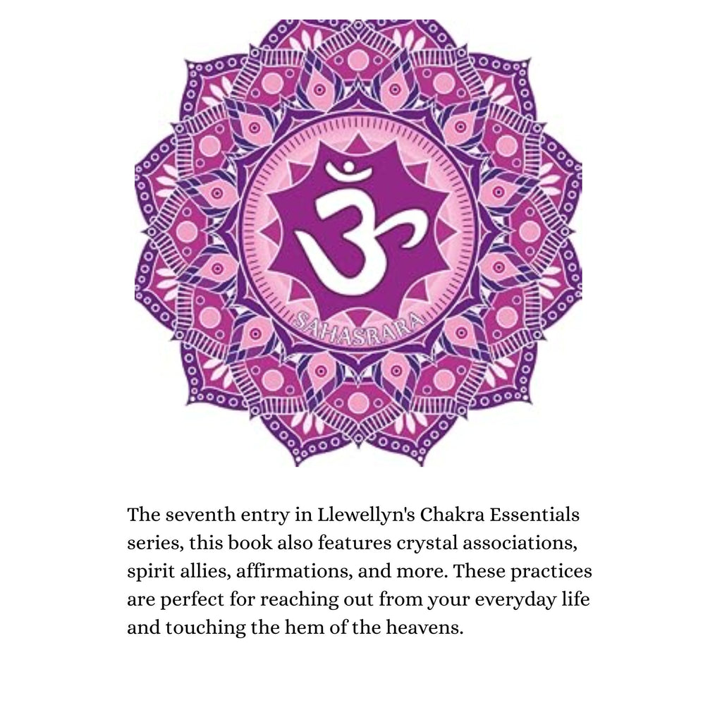 Crown Chakra Your Seventh Energy Center Simplified and Applied