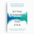 Book cover for 'Setting Boundaries That Stick' by Juliane Taylor Shore, LMFT, featuring a white background with a blue and teal watercolor design and black text.