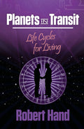 Planets in Transit: Life Cycles for Living
