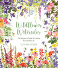Wildflower Watercolor: Beginners Guide To Florals