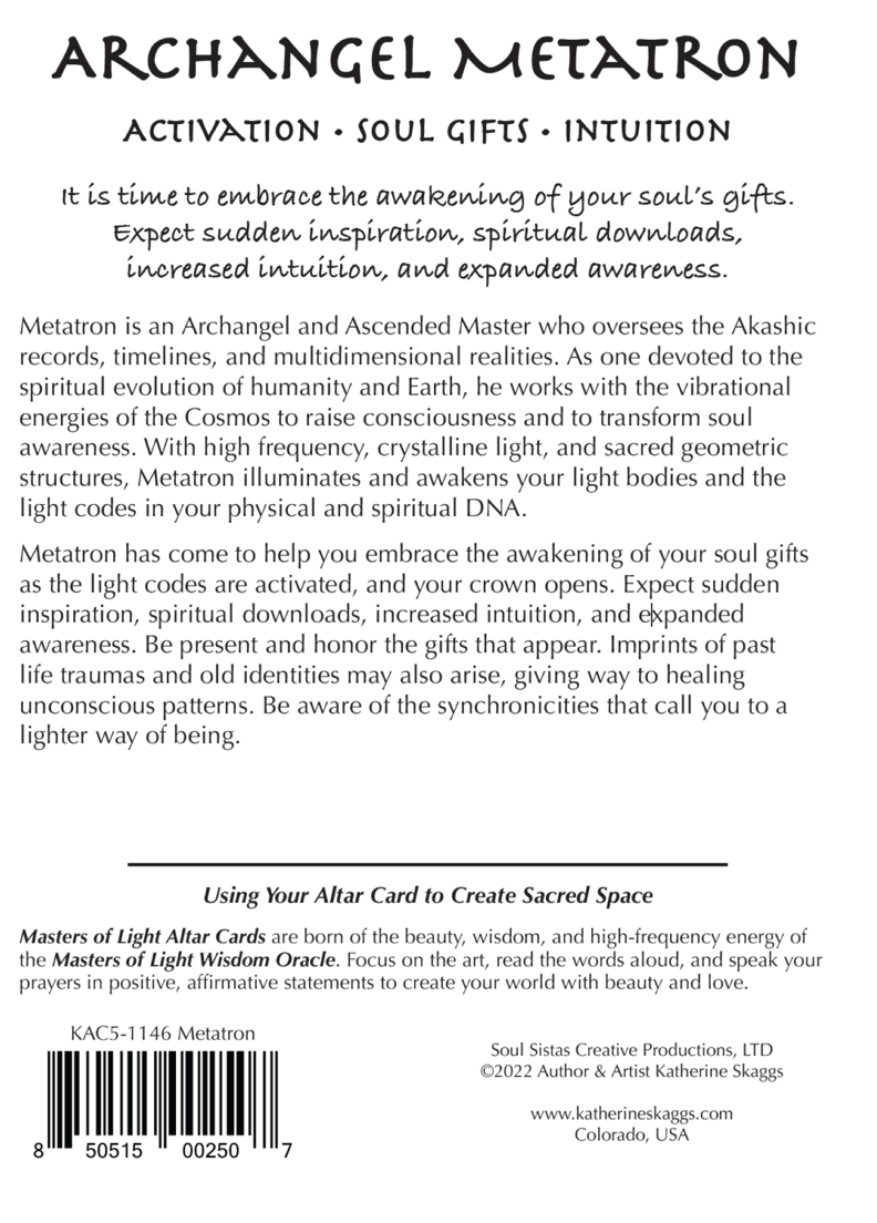 Back cover of a book titled 'Archangel Metatron' with descriptive text about spiritual gifts and Metatron, a barcode, and publisher details for Soul Sitters Creative Productions, LTD.