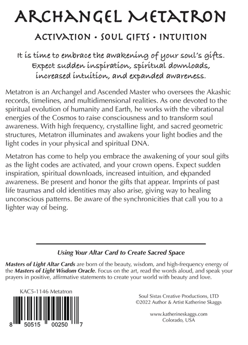 Back cover of a book titled 'Archangel Metatron' with descriptive text about spiritual gifts and Metatron, a barcode, and publisher details for Soul Sitters Creative Productions, LTD.