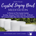 Crystal Singing Bowls in the grass with information about the Crystal singing bowl event