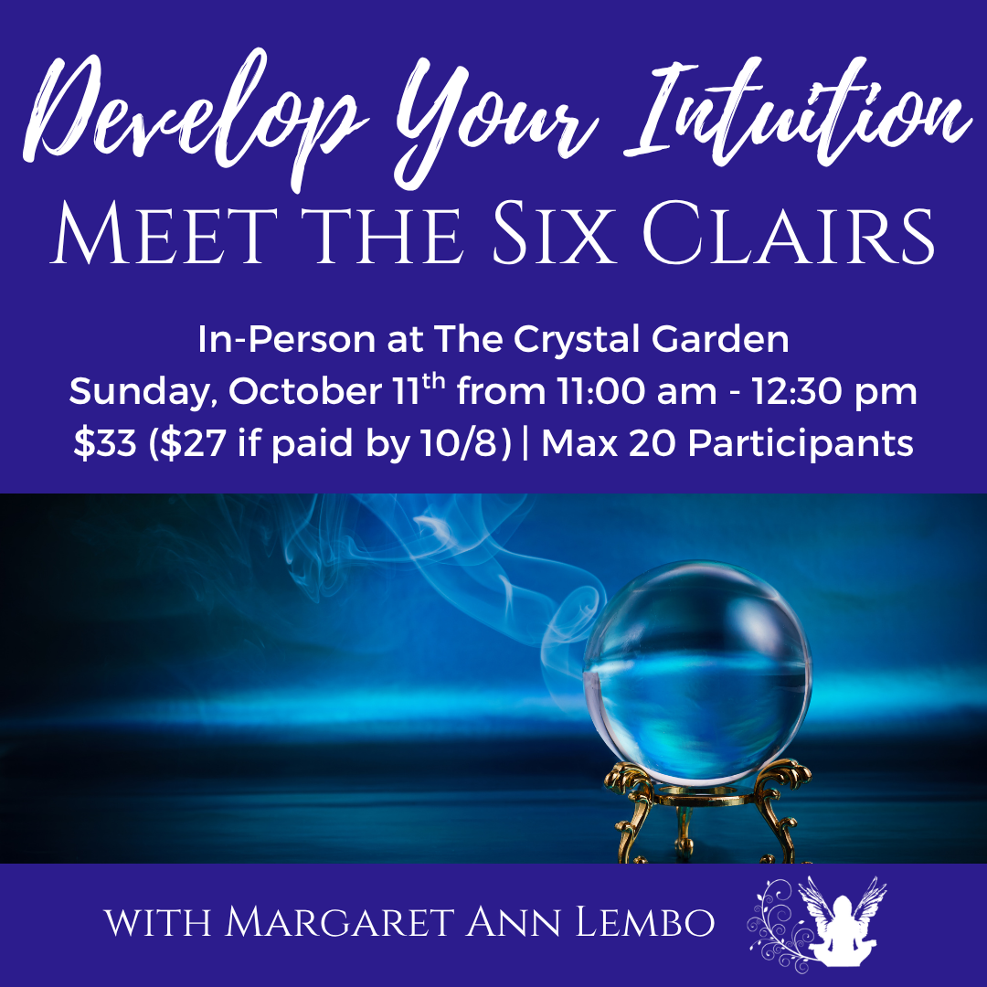 Develop Your Intuition: Meet the Six Clairs