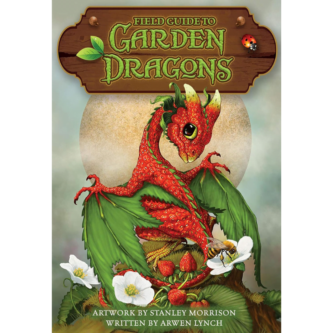 Book cover of 'Field Guide to Garden Dragons' with a dragon-like creature on a leafy background.