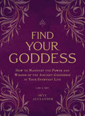 Book cover of 'Find Your Goddess' with decorative elements on a purple background