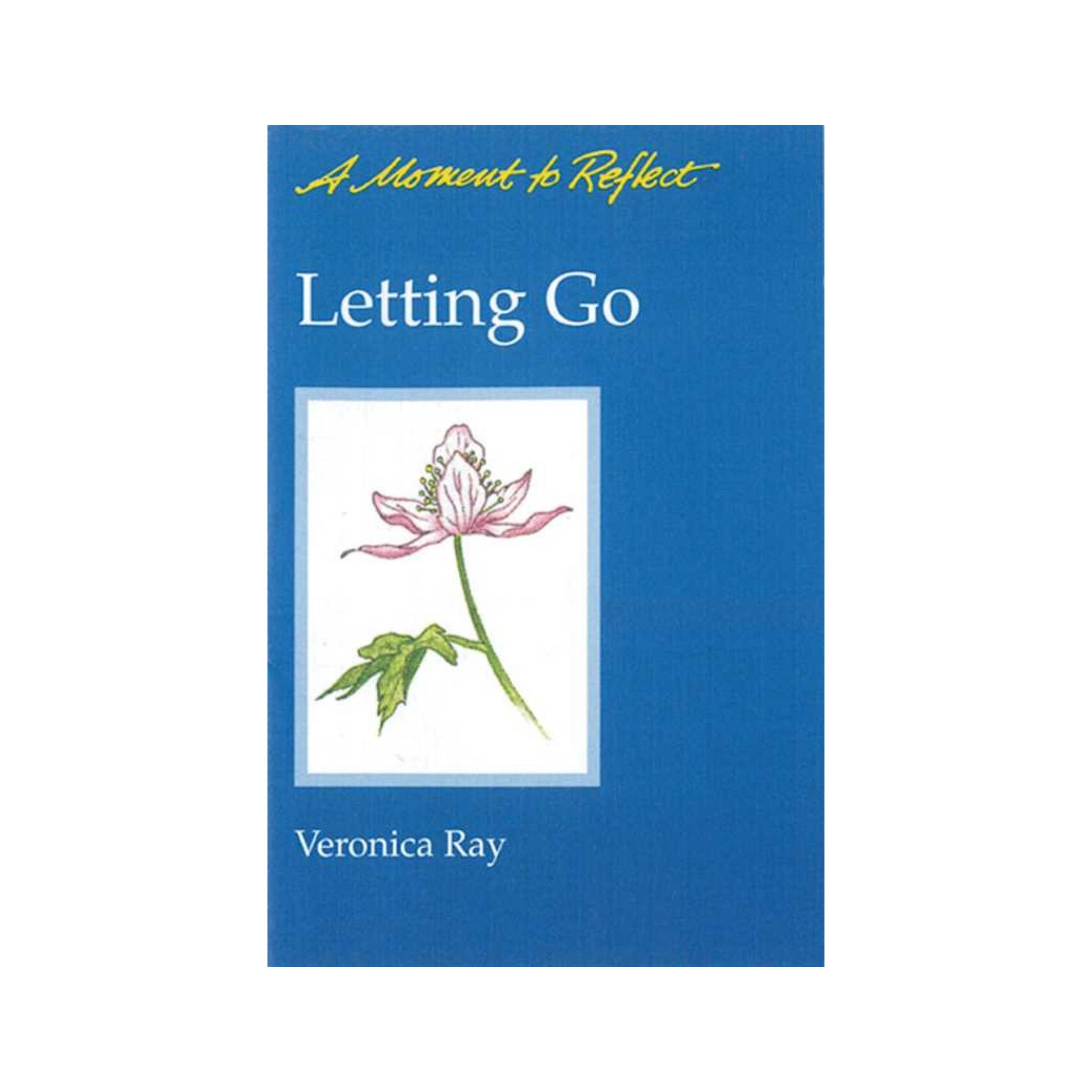 Book cover of 'Letting Go' by Veronica Ray with a blue background and floral illustration.