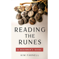 Book cover of 'Reading the Runes: A Beginner's Guide' by Kim Farnell with rune stones on a white background.