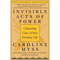 Invisible Acts of Power