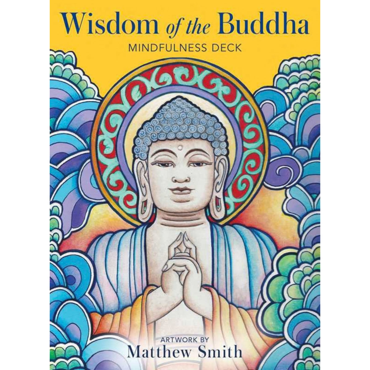 Colorful book cover of 'Wisdom of the Buddha' mindfulness deck with a depiction of Buddha and Matthew Smith's name.
