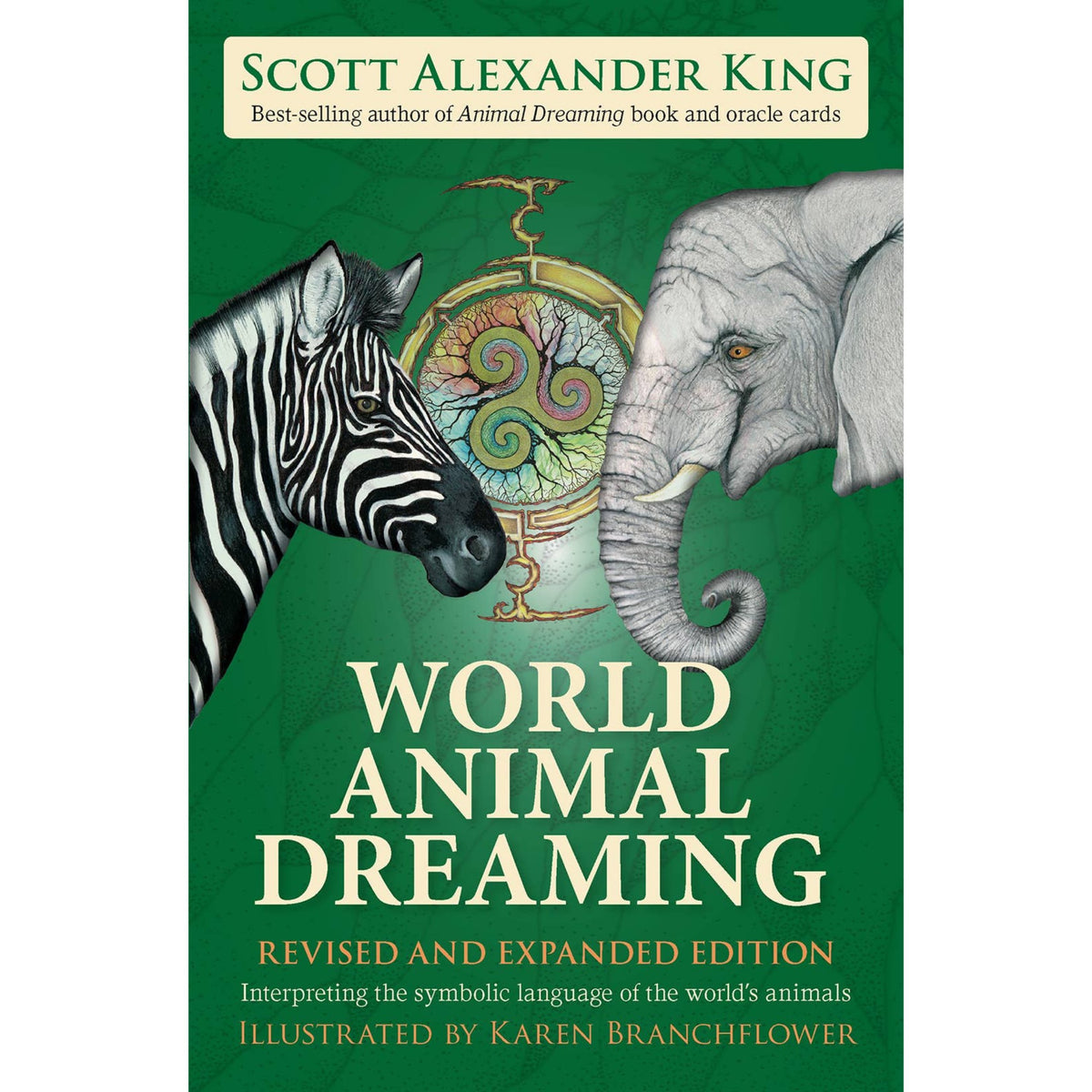 World Animal Dreaming - Revised & Expanded
