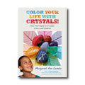 Color Your Life With Crystals image 0