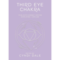 Third Eye Chakra Your Sixth Energy Center Simplified and Applied image 0