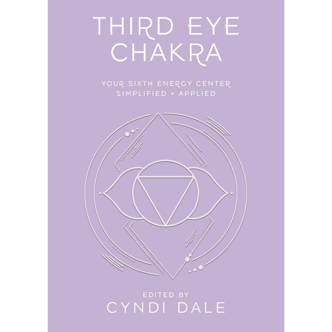 Third Eye Chakra Your Sixth Energy Center Simplified and Applied image 0