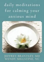 Daily Meditations For Calming Your Anxious Mind