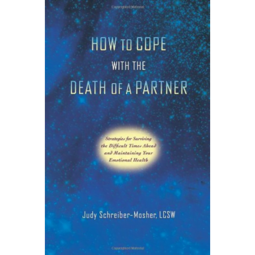 HOW TO COPE WITH THE DEATH OF A PARTNER