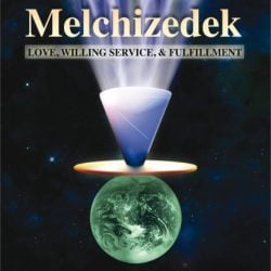 Order of Melchizedek by Dan Chesbro