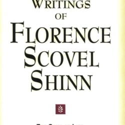 Writings of Florence Scovel Shinn