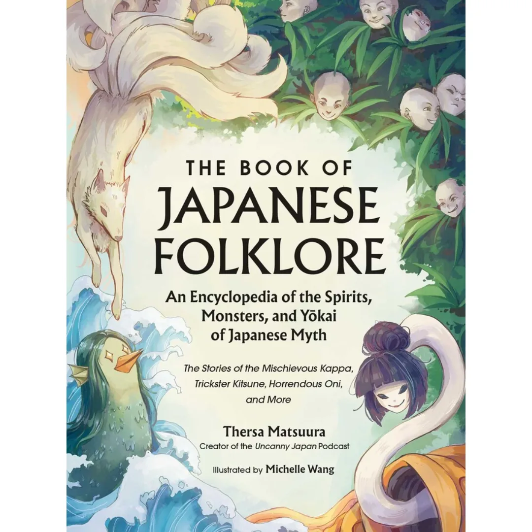 The Book of Japanese Folklore